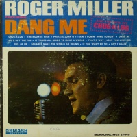 Roger Miller - Dang Me! (Roger And Out)